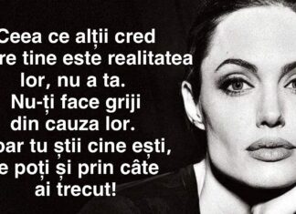 Nu contează ce cred alții despre tine, doar tu știi cine ești, ce poți și prin câte ai trecut!